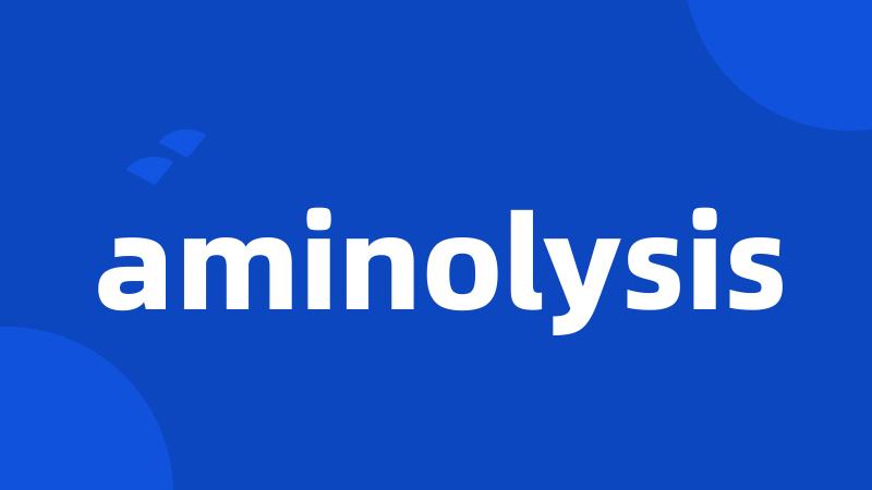 aminolysis