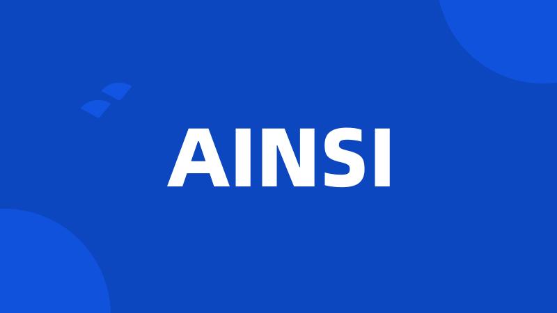 AINSI