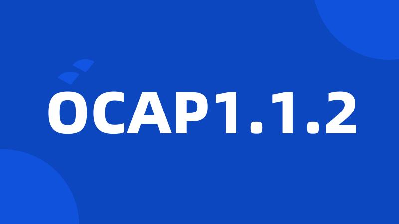 OCAP1.1.2