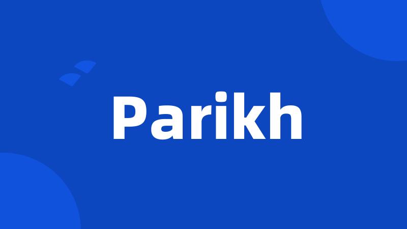 Parikh