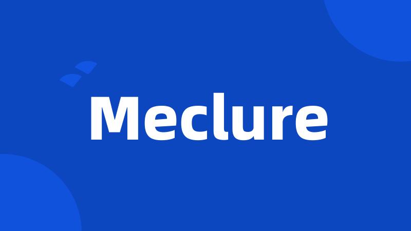 Meclure