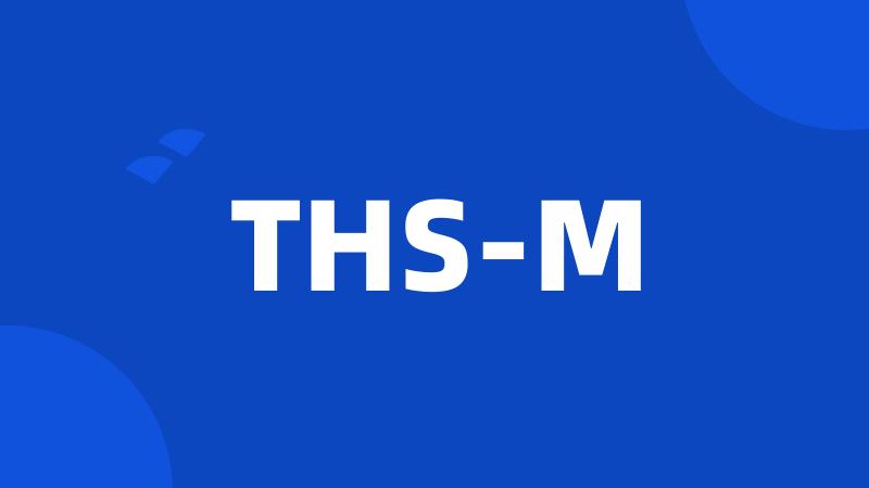 THS-M