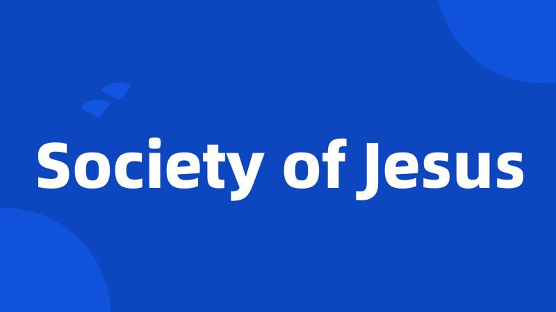 Society of Jesus