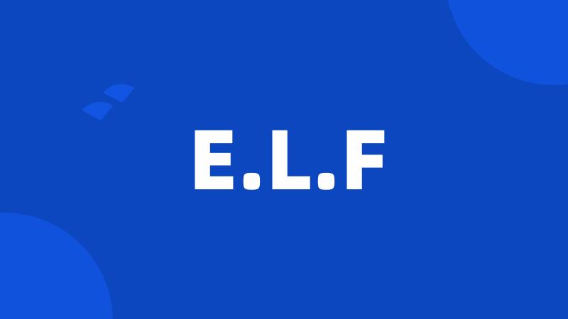 E.L.F