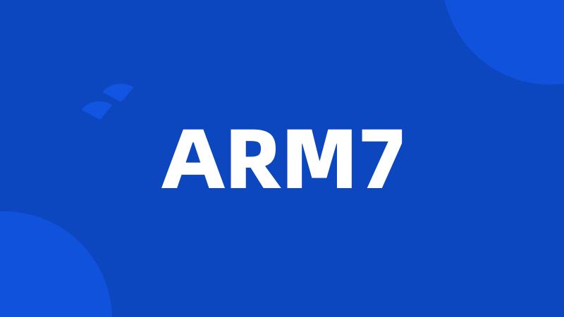 ARM7
