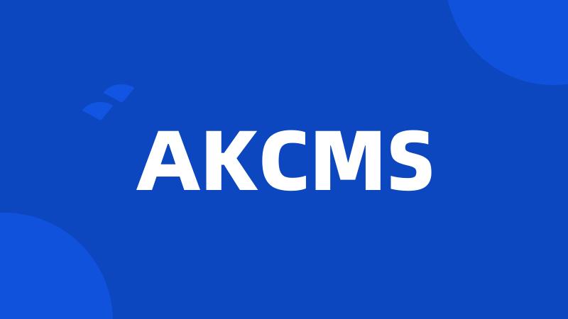 AKCMS