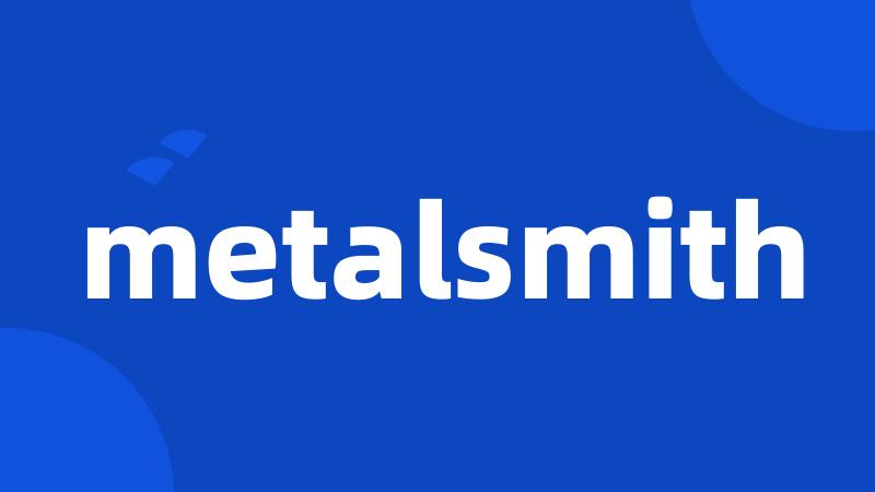 metalsmith