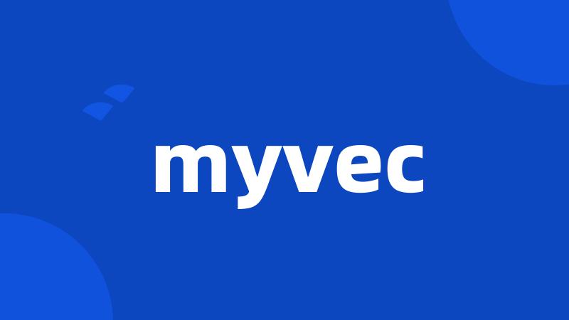 myvec