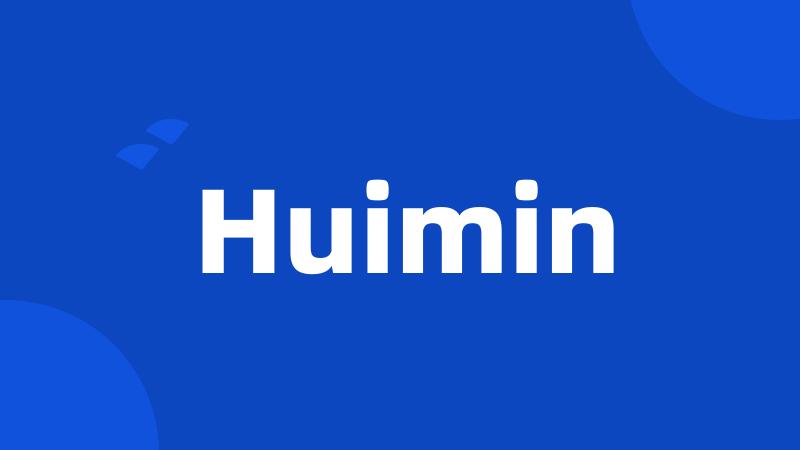 Huimin