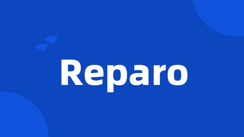 Reparo