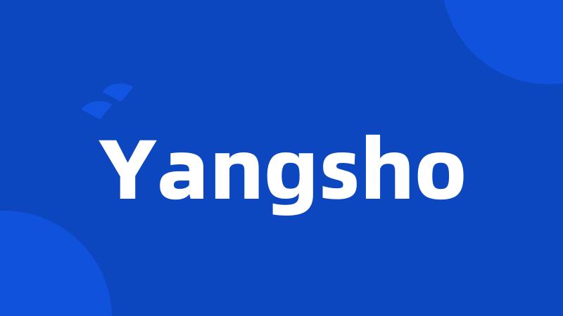 Yangsho