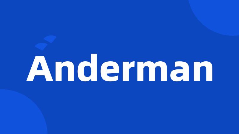 Anderman