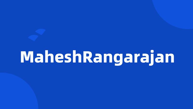 MaheshRangarajan