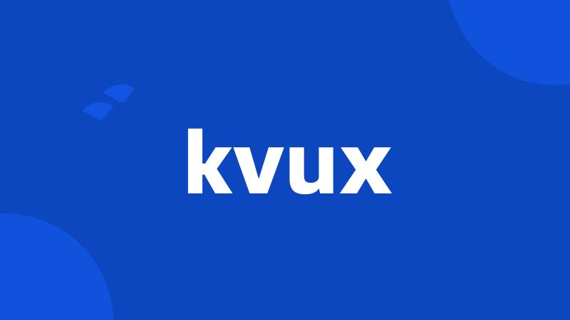 kvux