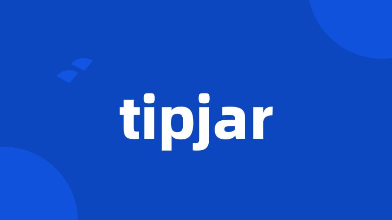 tipjar