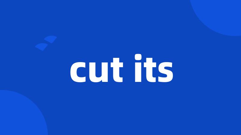 cut its