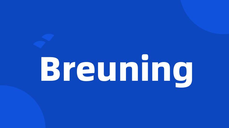 Breuning