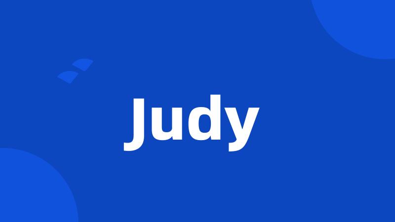 Judy