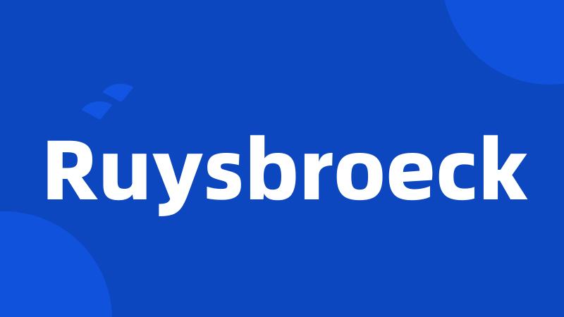 Ruysbroeck