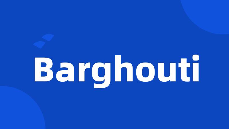 Barghouti