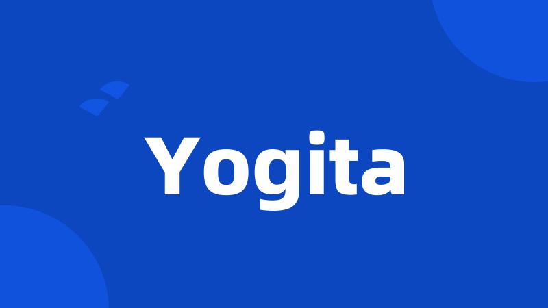 Yogita