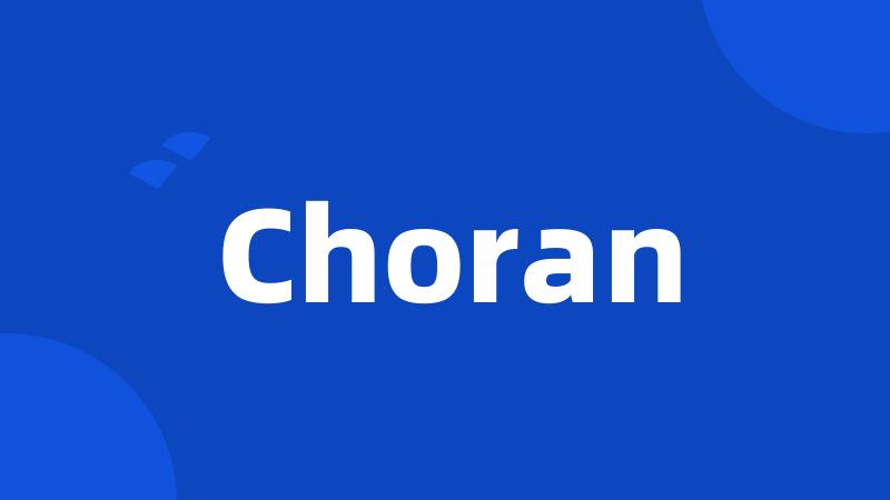 Choran