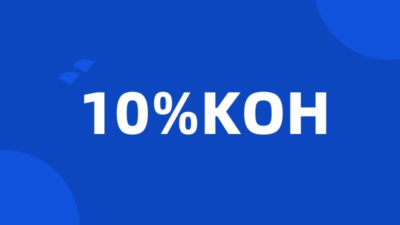 10%KOH
