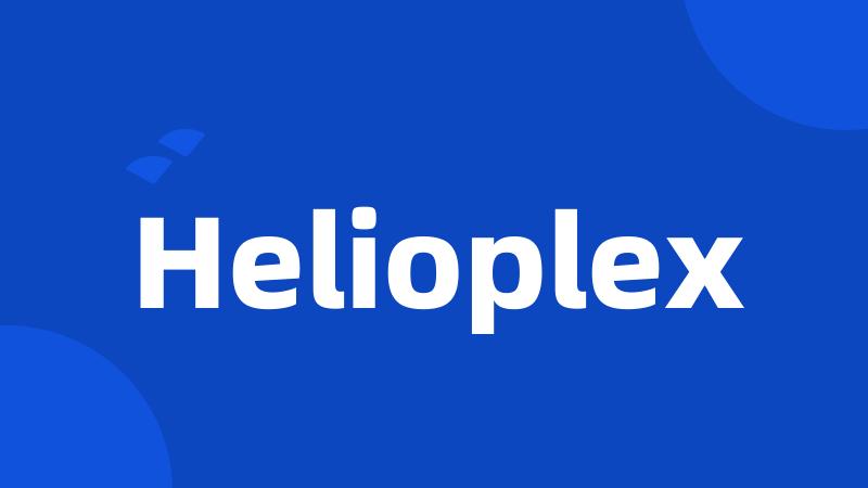 Helioplex
