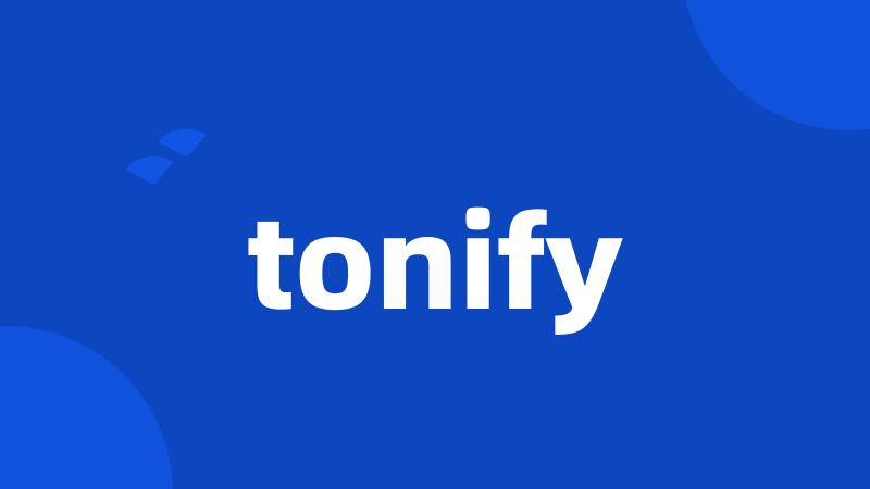 tonify