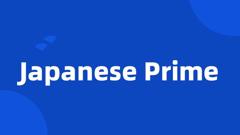 Japanese Prime