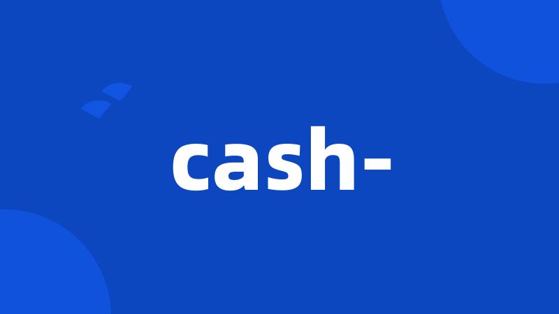 cash-