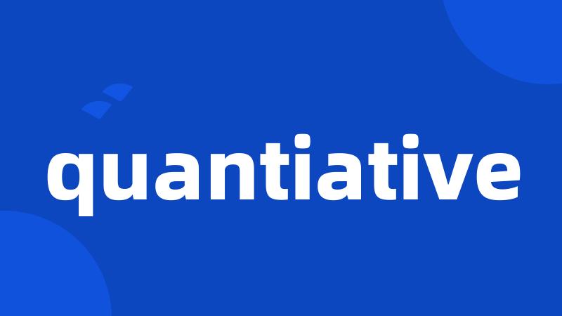 quantiative