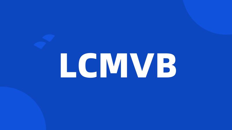 LCMVB