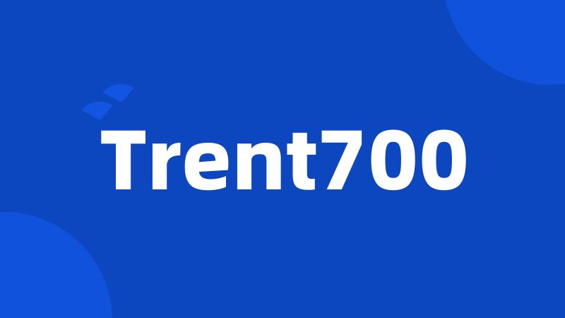Trent700