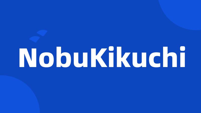 NobuKikuchi