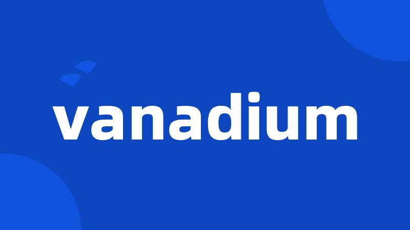 vanadium