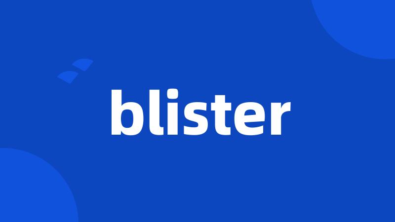 blister