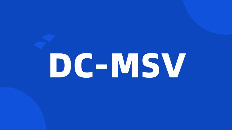 DC-MSV