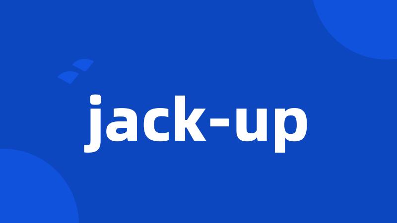 jack-up