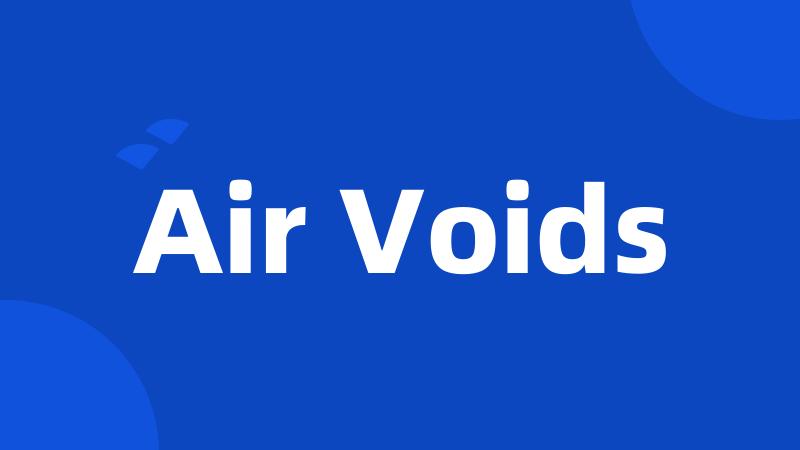 Air Voids