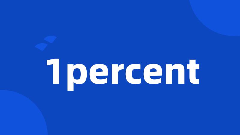1percent