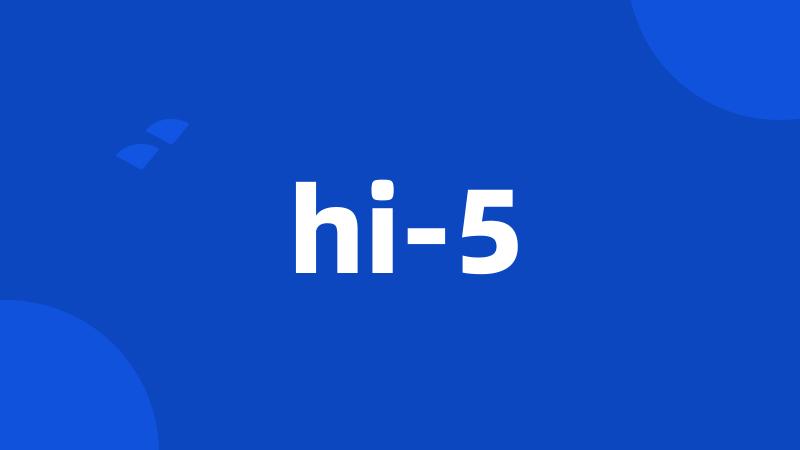 hi-5