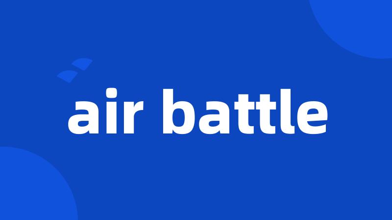 air battle