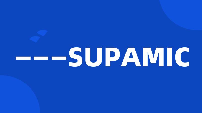 ———SUPAMIC