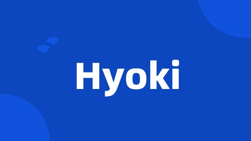 Hyoki