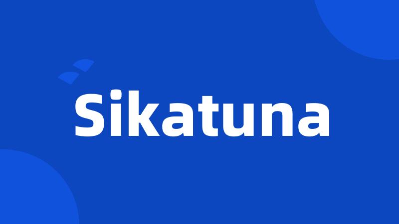 Sikatuna