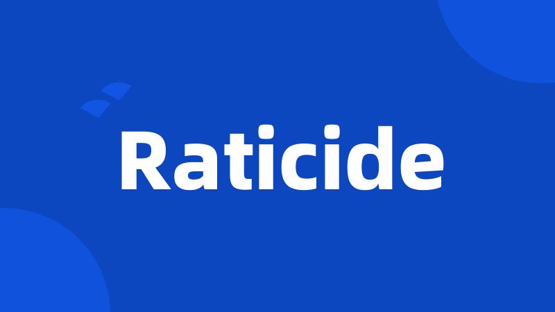 Raticide
