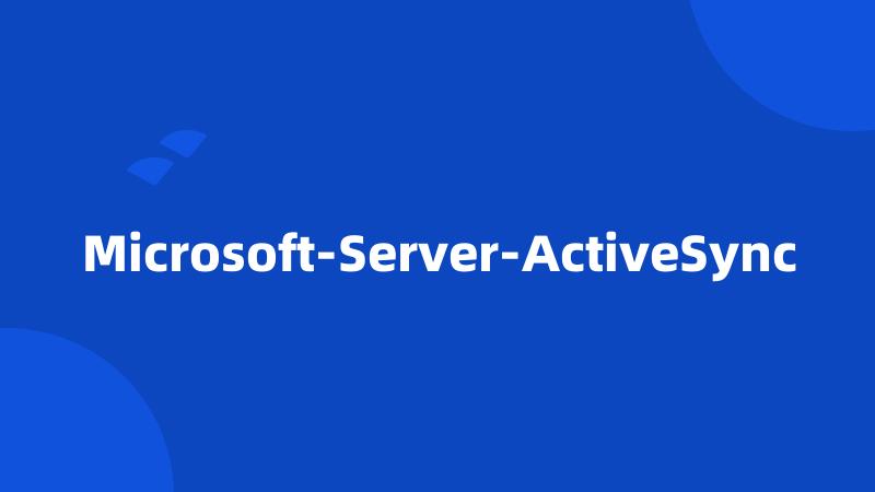 Microsoft-Server-ActiveSync