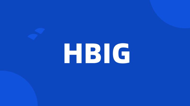 HBIG