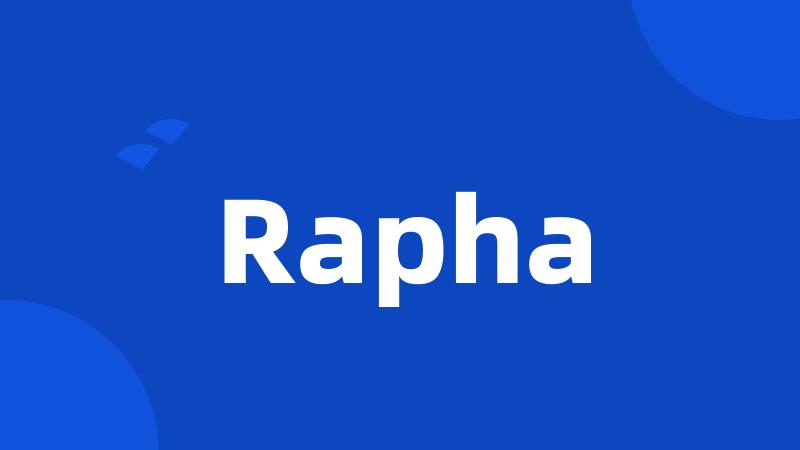 Rapha